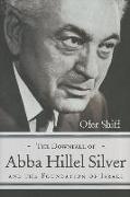 The Downfall of Abba Hillel Silver and the Foundation of Israel