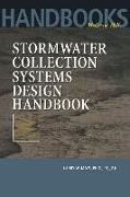 Stormwater Collection Systems Design Handbook