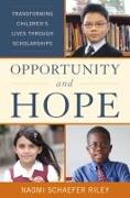 Opportunity and Hope: Transforming Children's Lives through Scholarships