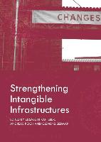 Strengthening Intangible Infrastructures