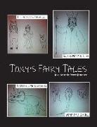 Tony's Fairy Tales