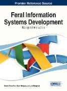 Feral Information Systems Development