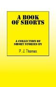 A Book of Shorts