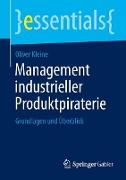 Management industrieller Produktpiraterie
