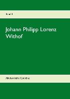 Johann Philipp Lorenz Withof