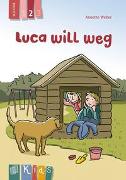 Luca will weg – Lesestufe 2