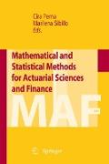 Mathematical and Statistical Methods for Actuarial Sciences and Finance