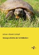 Naturgeschichte der Schildkröten