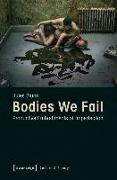 Bodies We Fail