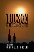 Tucson Sunrise and Secrets
