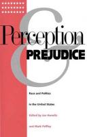 Perception and Prejudice