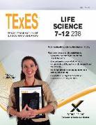 Texes Life Science 7-12 238 Teacher Certification Study Guide Test Prep