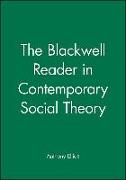 The Blackwell Reader in Contemporary Social Theory