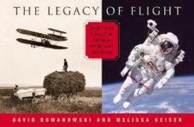 Legacy of Flight: Images from the Archives of the Smithsonian National Air & Space