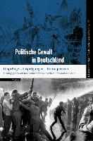 Tel Aviver Jahrbuch für deutsche Geschichte 42/2014. Politische Gewalt in Deutschland