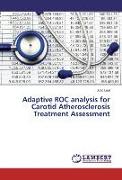 Adaptive ROC analysis for Carotid Atherosclerosis Treatment Assessment