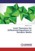 Limit Theorems for Differential Equations in Random Media