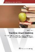 Tracking down learning