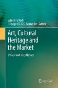 Art, Cultural Heritage and the Market