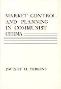 Market Control and Planning in Communist China