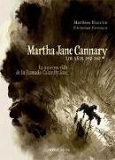 Martha Jane Cannary:Los años 1852-1869