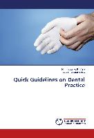 Quick Guidelines on Dental Practice