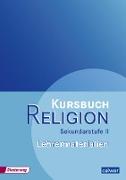 Kursbuch Religion Sekundarstufe II. Lehrermaterialien