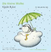 Die kleine Wolke. KITA-Version deutsch/türkisch