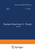 Nuclear Reactions II: Theory / Kernreaktionen II: Theorie