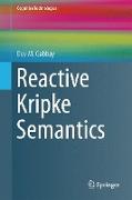 Reactive Kripke Semantics