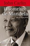 El somriure de Mandela : Un retrat personal
