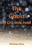 The Ghost of Old Tom Joad