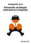 Autogestión de la prevención de riesgos laborales en la empresa : prevención 10