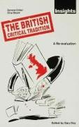 The British Critical Tradition: A Re-Evaluation