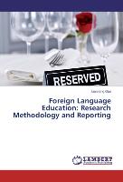 Foreign Language Education: Research Methodology and Reporting