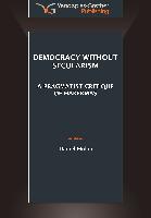 Democracy Without Secularism