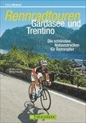 Rennradtouren Gardasee und Trentino