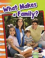 What Makes a Family? (Library Bound)