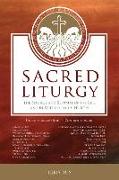 Sacred Liturgy: The Source and Summit of the Life and Mission of the Church