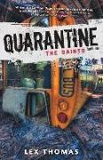 Quarantine: The Saints