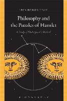 Philosophy and the Puzzles of Hamlet: A Study of Shakespeare's Method