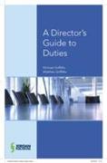 A Director's Guide to Duties, Decisions and Articles of Association