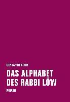 Das Alphabet des Rabbi Löw