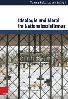 Ideologie und Moral im Nationalsozialismus