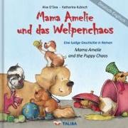 Mama Amelie und das Welpenchaos / Deutsch-Englisch