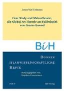 Case Study und Makrotheorie, die Global Art Theorie am Fallbeispiel von Osama Dawod