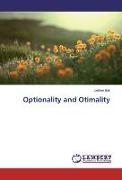 Optionality and Optimality