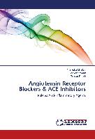 Angiotensin Receptor Blockers & ACE Inhibitors