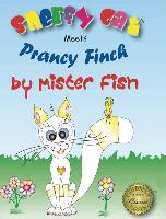 Snerfy Cat Meets Prancy Finch