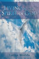 Living in the Spirit of God